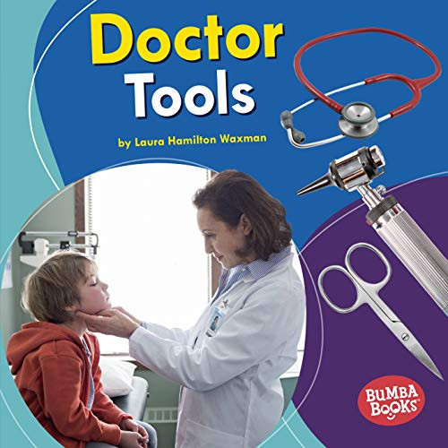 Doctor Tools - 9781541557338 by Laura Hamilton Waxman