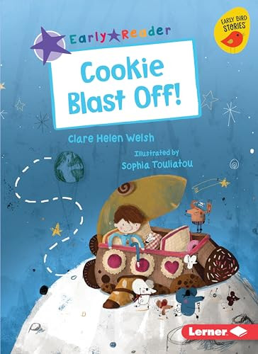 Cookie Blast Off! - 9781541574168 by Clare Helen Welsh, Sophia Touliatou, 9781541574168