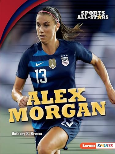 Alex Morgan - 9781541574465 by Anthony K. Hewson, 9781541574465
