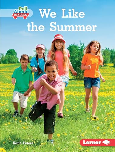 We Like the Summer - 9781541558717 by Katie Peters, 9781541558717