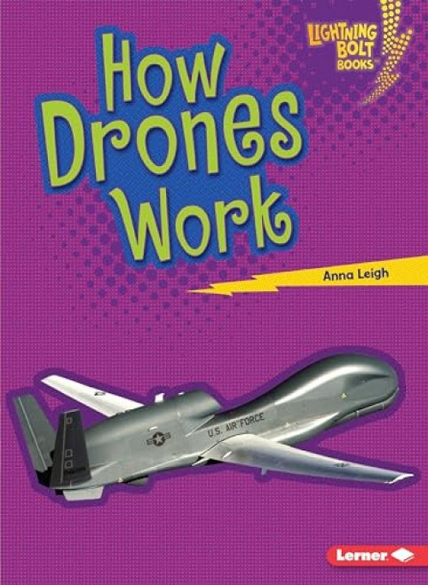 How Drones Work - 9781541574557 by Anna Leigh