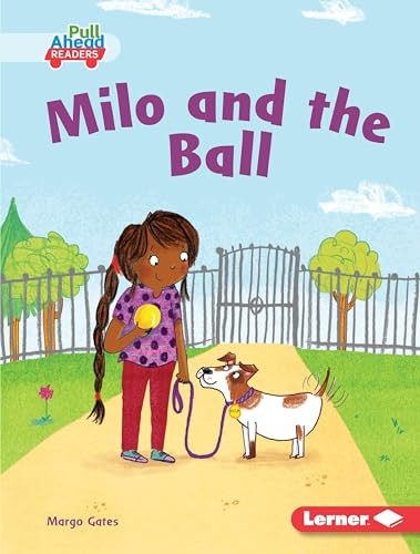 Milo and the Ball - 9781541558533 by Margo Gates, Sarah Jennings, 9781541558533