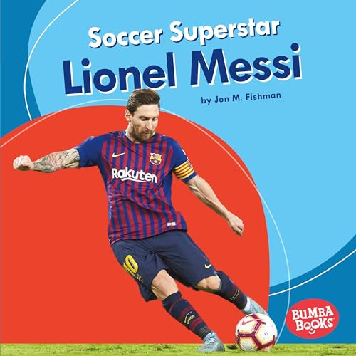 Soccer Superstar Lionel Messi - 9781541576735 by Jon M. Fishman, 9781541576735