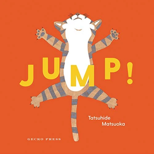 Jump! - 9781776572311 by Tatsuhide Matsuoka, Tatsuhide Matsuoka, 9781776572311