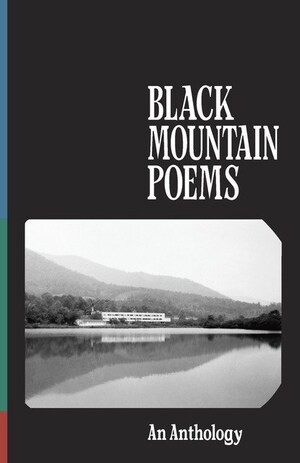 Black Mountain Poems by Jonathan C. Creasy, 9780811228978