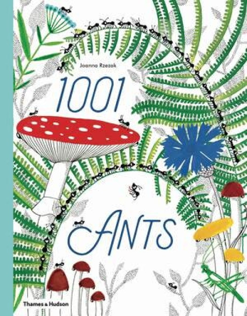 1001 Ants by Joanna Rzezak, 9780500652084