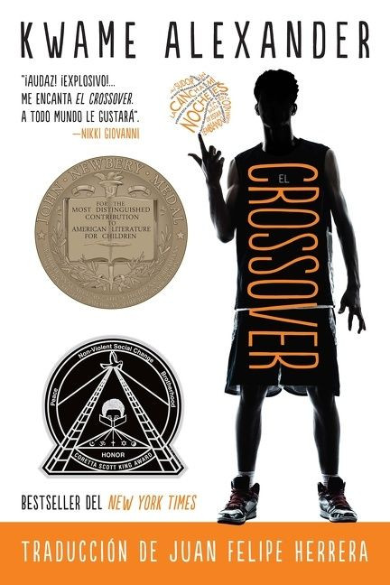 El crossover (Crossover (Spanish Edition), A Newbery Award Winner) by Kwame Alexander, Dawud Anyabwile, Juan Felipe Herrera, 9780358064732