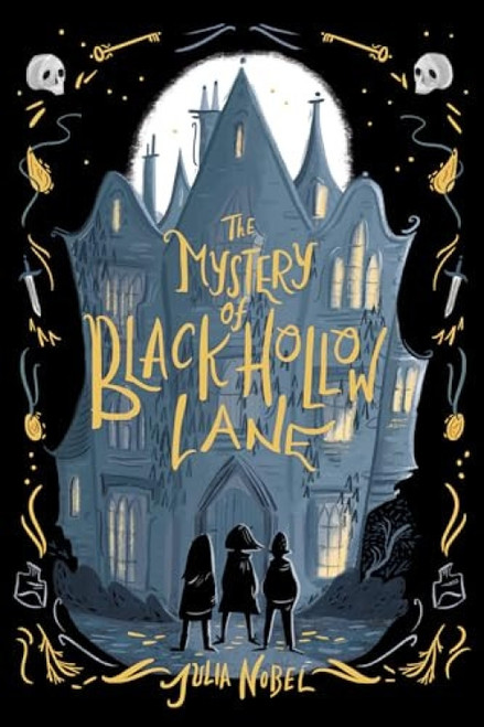The Mystery of Black Hollow Lane - 9781492691549 by Julia Nobel