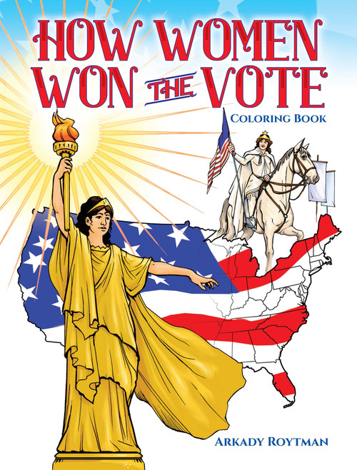 How Women Won the Vote Coloring Book by Arkady Roytman, 9780486833217
