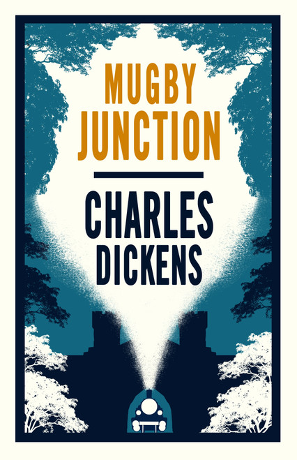 Mugby Junction (Annotated Edition) by Charles Dickens, 9781847498137
