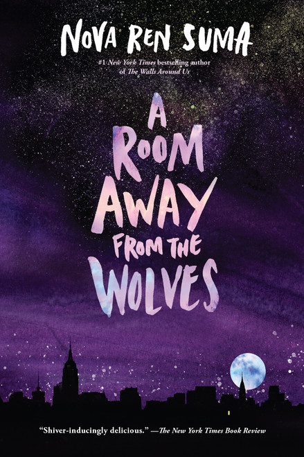 A Room Away From the Wolves - 9781616209841 by Nova Ren Suma, 9781616209841