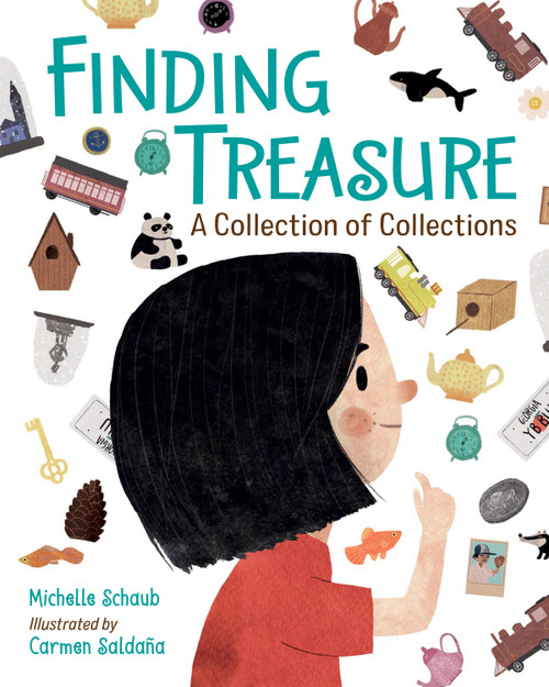 Finding Treasure (A Collection of Collections) by Michelle Schaub, Carmen Saldaña, 9781580898751