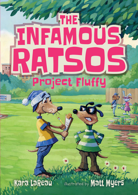 The Infamous Ratsos: Project Fluffy - 9781536208801 by Kara LaReau, Matt Myers, 9781536208801