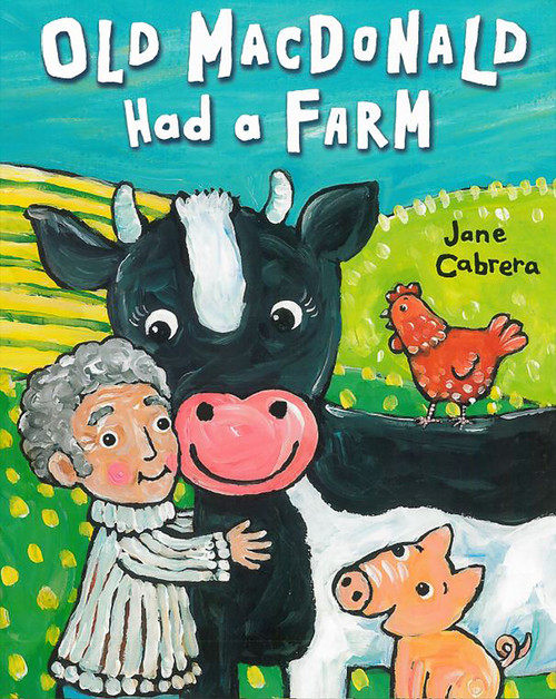 Old Macdonald Had a Farm - 9780823444779 by Jane Cabrera, 9780823444779