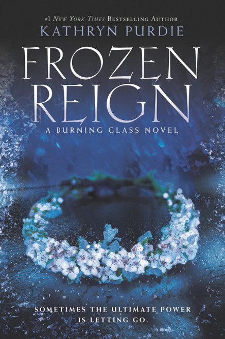 Frozen Reign - 9780062412430 by Kathryn Purdie, 9780062412430