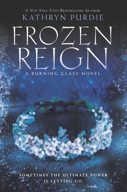 Frozen Reign - 9780062412430 by Kathryn Purdie, 9780062412430
