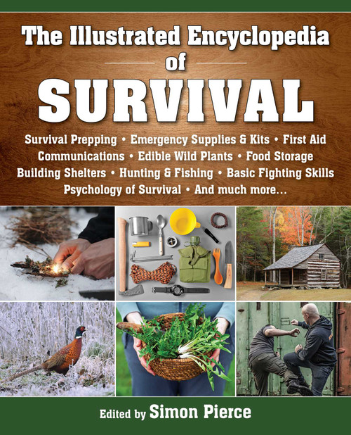 The Illustrated Encyclopedia of Survival by Simon Pierce, 9781510749979