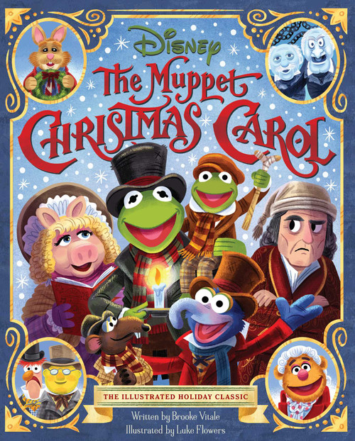The Muppet Christmas Carol (The Illustrated Holiday Classic) by Brooke  Vitale, Luke Flowers, 9781683838371