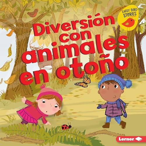 Diversión con animales en otoño (Fall Animal Fun) (Spanish Edition) - 9781541540798 by Martha E. H. Rustad, Amanda Enright, 9781541540798