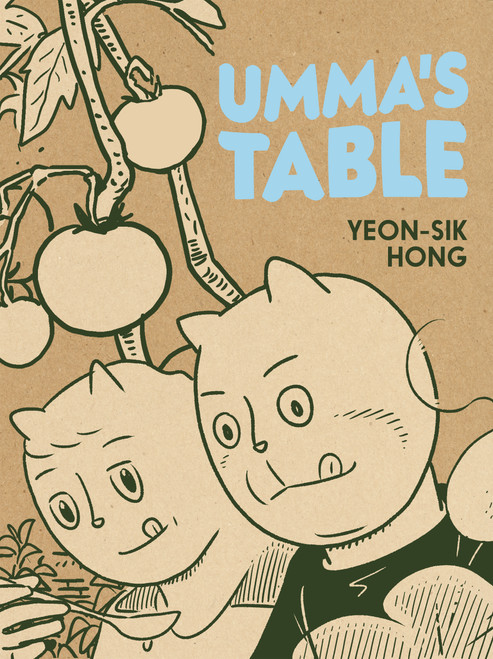 Umma's Table by Yeon-sik Hong, Janet Hong, 9781770463868