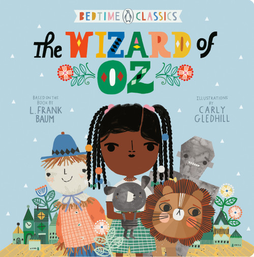 The Wizard of Oz - 9780593114759 by L. Frank Baum, Carly Gledhill, 9780593114759