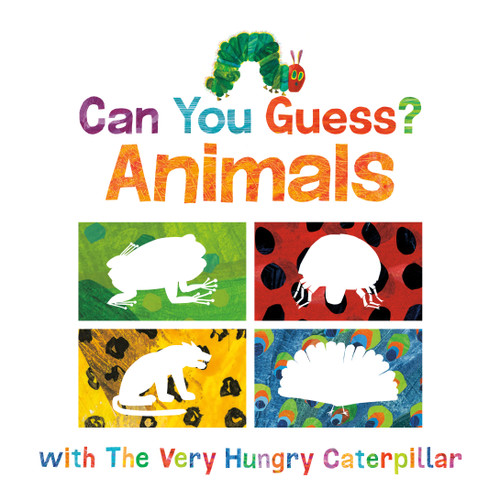 Can You Guess?: Animals with The Very Hungry Caterpillar by Eric Carle, Eric Carle, 9781524786366