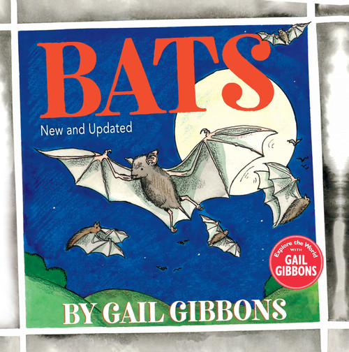 Bats (New & Updated Edition) - 9780823443550 by Gail Gibbons, 9780823443550