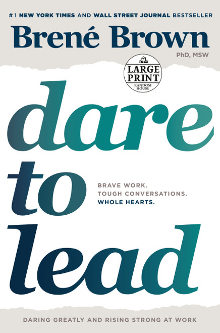 Dare to Lead (Brave Work. Tough Conversations. Whole Hearts.) - 9780593171127 by Brené Brown, 9780593171127