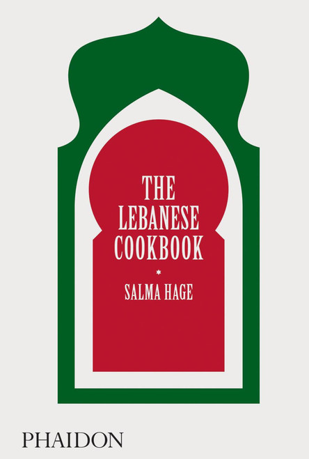 The Lebanese Cookbook by Salma Hage, 9780714879093