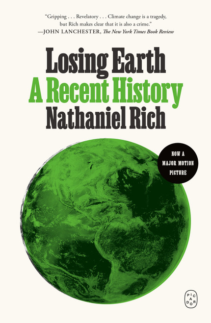 Losing Earth (A Recent History) - 9781250251251 by Nathaniel Rich, 9781250251251