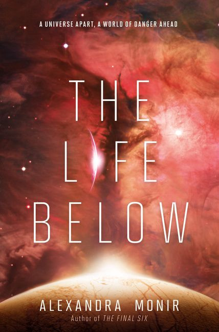 The Life Below by Alexandra Monir, 9780062658975