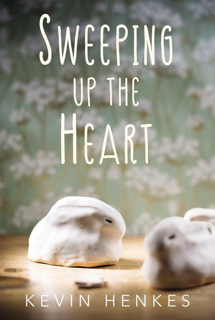 Sweeping Up the Heart - 9780062852564 by Kevin Henkes, 9780062852564
