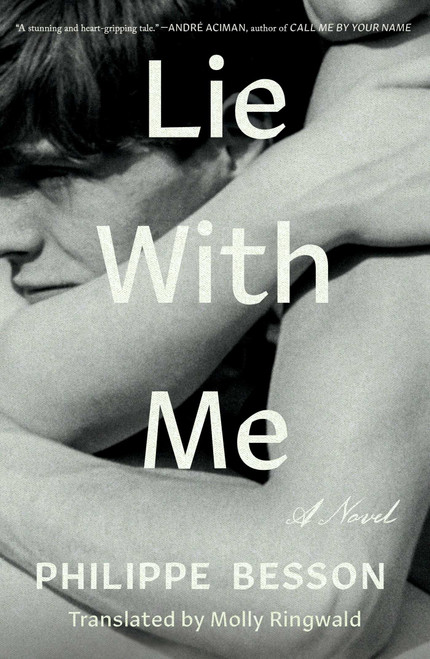 Lie With Me (A Novel) by Philippe Besson, Molly Ringwald, 9781501197871