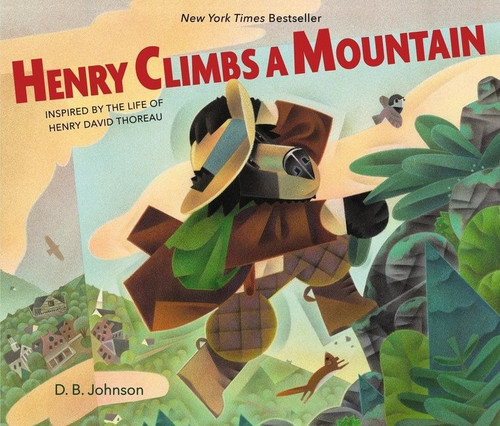 Henry Climbs a Mountain by D.B. Johnson, 9780358112051