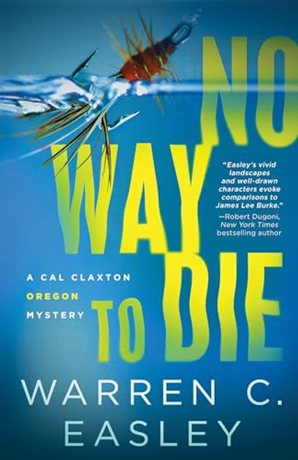 No Way to Die - 9781492699248 by Warren C Easley, 9781492699248