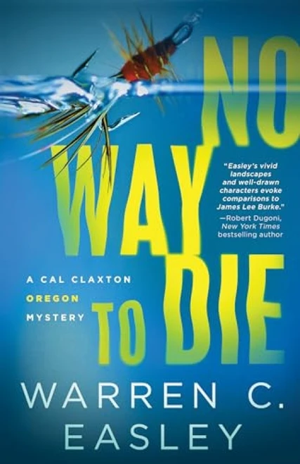 No Way to Die - 9781492699248 by Warren C Easley
