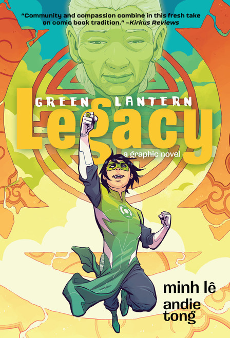 Green Lantern: Legacy by Minh Le, Andie Tong, 9781401283551