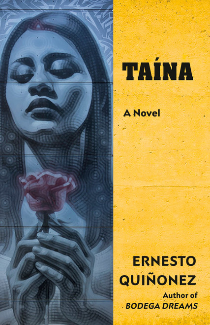 Taína by Ernesto Quiñonez, 9781984897480