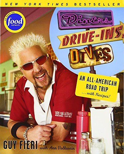 Diners, Drive-ins and Dives (An All-American Road Trip . . . with Recipes!) by Guy Fieri, Ann Volkwein, 9780061724886