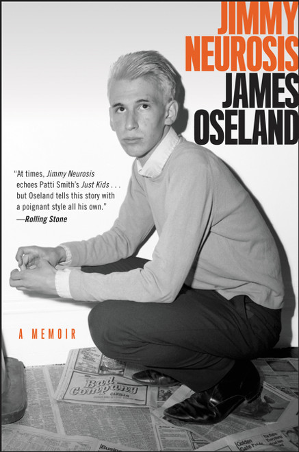Jimmy Neurosis (A Memoir) - 9780062267375 by James Oseland, 9780062267375