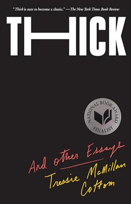 Thick (And Other Essays) - 9781620975879 by Tressie McMillan Cottom