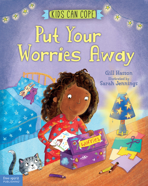 Put Your Worries Away by Gill Hasson, Sarah Jennings, 9781631984310