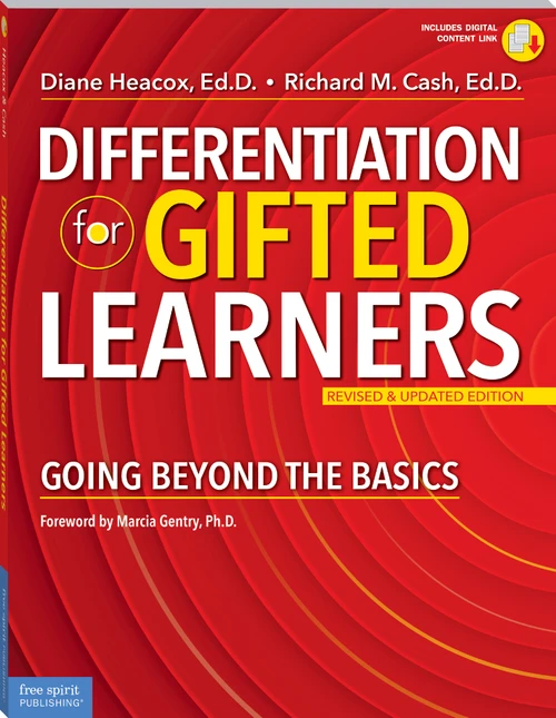 Differentiation for Gifted Learners (Going Beyond the Basics) - 9781631984327 by Diane Heacox, Richard M. Cash, 9781631984327