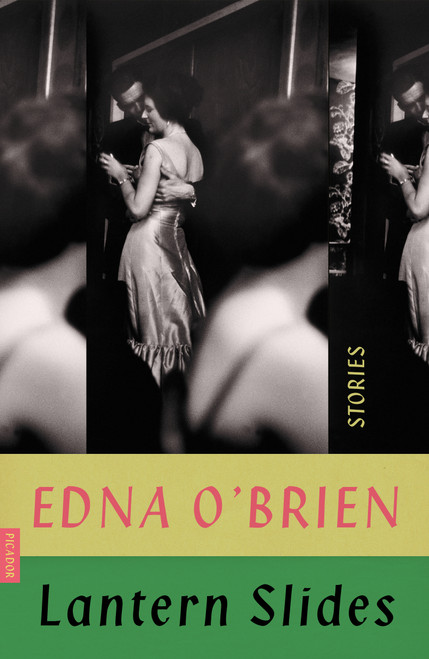 Lantern Slides (Stories) by Edna O'Brien, 9780374538842