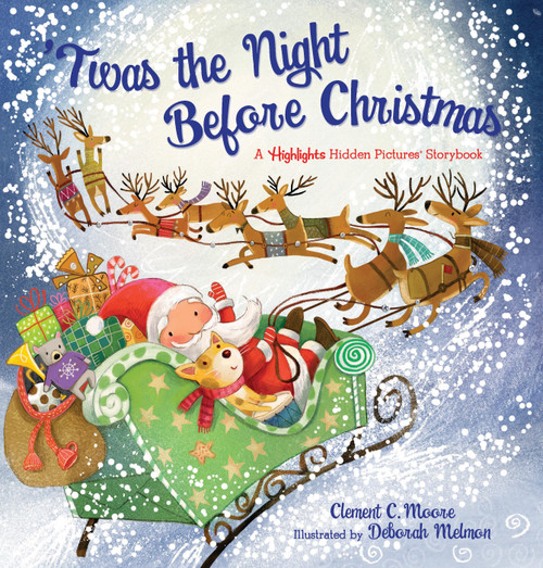 'Twas the Night Before Christmas (Christmas Storybook with Seek-and-Find Puzzles for Kids 4-8, Over 120 Hidden Objects) by Clement Clarke Moore, Deborah Melmon, 9781684376490