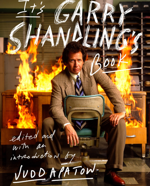 It's Garry Shandling's Book by Judd Apatow, 9780525510840