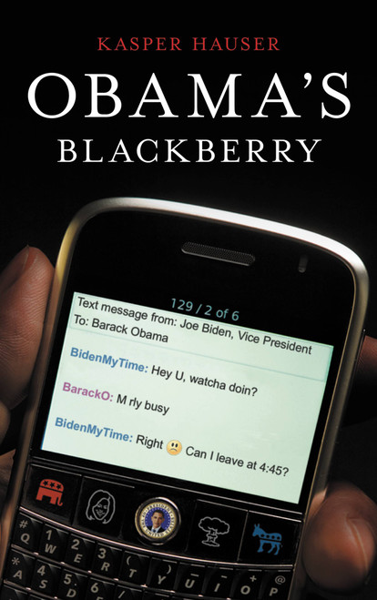 Obama's BlackBerry (Miniature Edition) by Kasper Hauser, 9780316074353