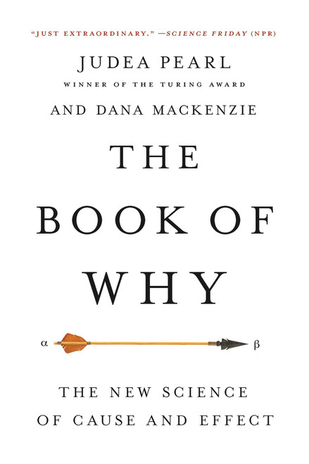 The Book of Why (The New Science of Cause and Effect) - 9781541698963 by Judea Pearl, Dana Mackenzie, 9781541698963