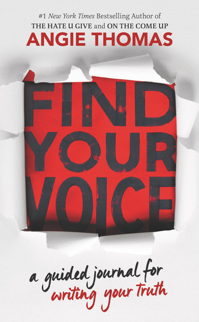 Find Your Voice: A Guided Journal for Writing Your Truth by Angie Thomas, 9780062983930