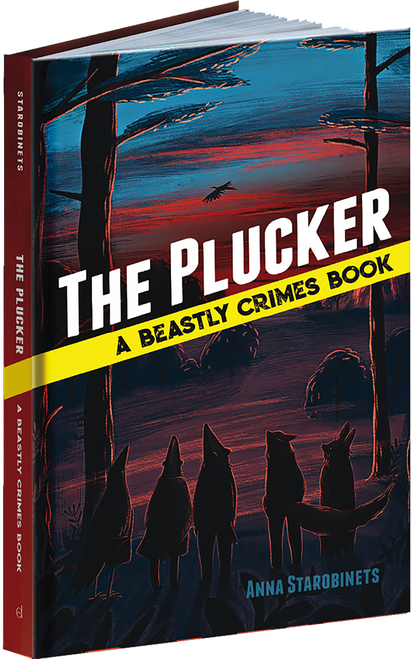 The Plucker (A Beastly Crimes Book (#4)) by Anna Starobinets, Jane Bugaeva, Marie Muravski, 9780486829531